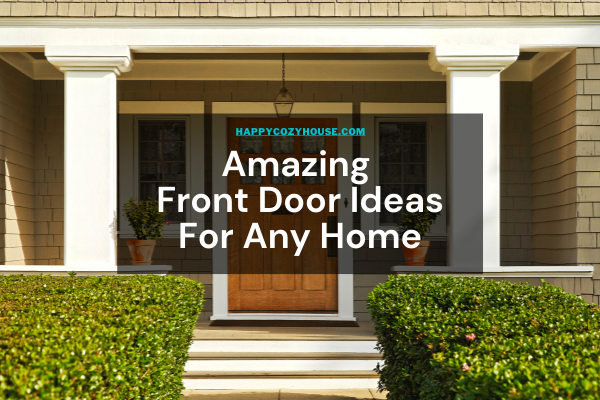 amazing front door ideas